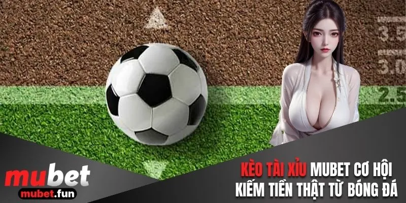 Kèo tài xỉu