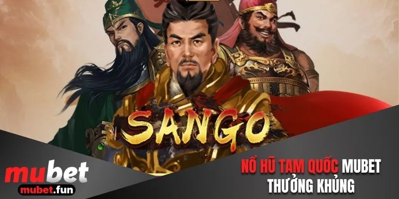 Nổ hũ Tam quốc