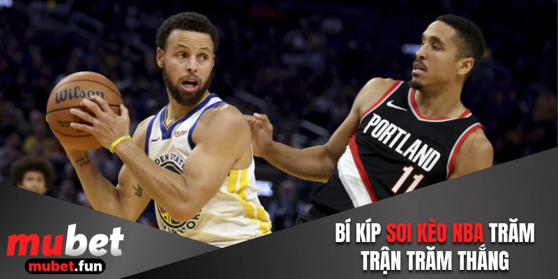 Soi kèo NBA